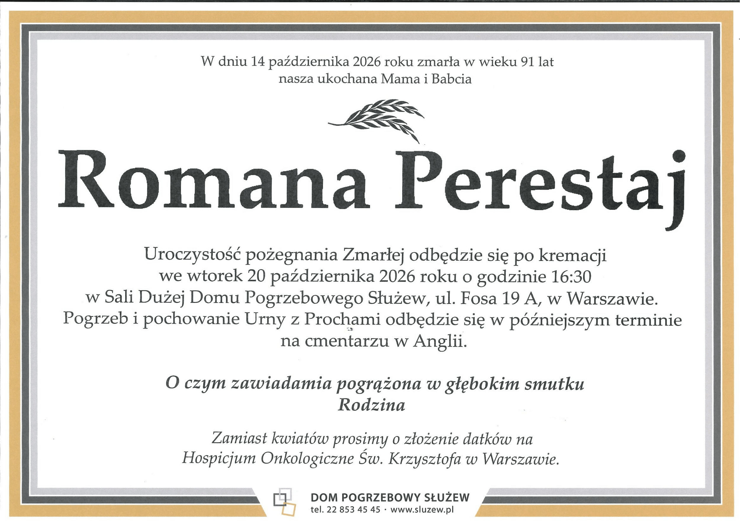 Z głębokim żalem żegnamy Romanę Perestaj